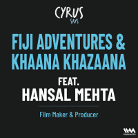 Hansal Mehta: Creating Khana Khazana with Sanjeev Kapoor, Fiji Adventures  Life Changing Accident