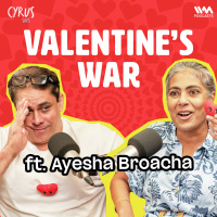 Cyrus  Ayesha Broachas 2025 Valentine’s Special: Unfiltered Marriage Secrets, Hilarious Banter