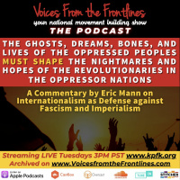 Voices Radio: Internationalism as Defense against Fascism and Imperialism