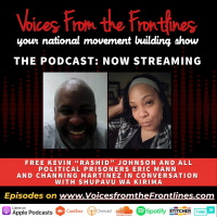 Voices Radio: FREE KEVIN “RASHID” JOHNSON AND ALL POLITICAL PRISONERS