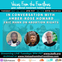 Voices Radio: Amber-Rose from CURB  Eric Mann on Abortion Rights