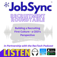 Building a Recruiting First Culture - a CEO’s Perspective