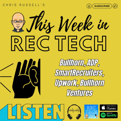 Rectech: The Recruiting Technology Podcast