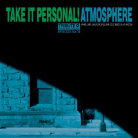 Take It Personal (Ep 19: Atmosphere Tribute) with Slug
