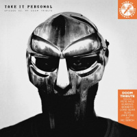 Take It Personal (Ep 63: MF DOOM Tribute)
