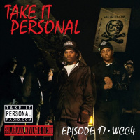 Take It Personal (Ep 17: West Coast Classics IV)
