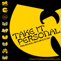 Take It Personal (Ep 4: Wu-Tang Tribute)