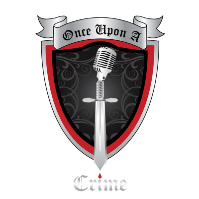 Once Upon A Crime | True Crime