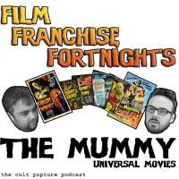 The Mummy Universal Movies | Film Franchise Fortnights