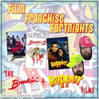 The Breakin + Rappin Trilogy | Film Franchise Fortnights