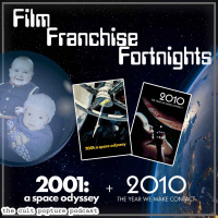 2001: A Space Odyssey amp 2010: The Year We Make Contact | Film Franchise Fortnights