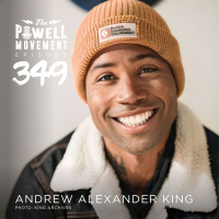 TPM Episode 349: Andrew Alexander King, Climber, Surfer, Humanitarian, Influencer