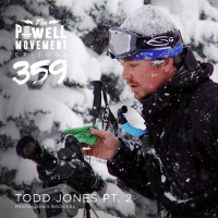 TPM Episode 259: Todd Jones Part 2, Founder, Teton Gravity Research