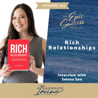 Rich Relationships - Interview with Selena Soo