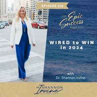 Wired to Win in 2024 with Dr. Shannon Irvine