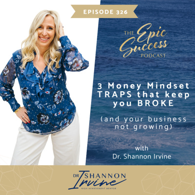 Epic Success With Dr Shannon Irvine