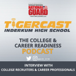 Tigercast, College  Career Readiness