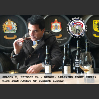 Season 2, Ep 24 - Detour: Learning about Sherry with Juan Mateos of Bodegas Lustau