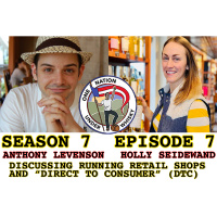 Season 7 Ep 7 -- Holly Seidewand  Anthony Levenson discuss the world of retail and DTC (direct to consumer) sales