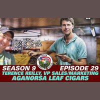 Terence Reilly VP Sales  Marketing of Aganorsa Leaf  Yoni Miller discuss our next cigar project