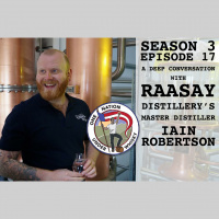 Season 3, Ep 17 -- A deep conversation with Raasay Distillerys Master Distiller, Iain Robertson