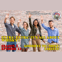 Extra! Extra! S2E12 -- Goodbye to (most) tariffs!