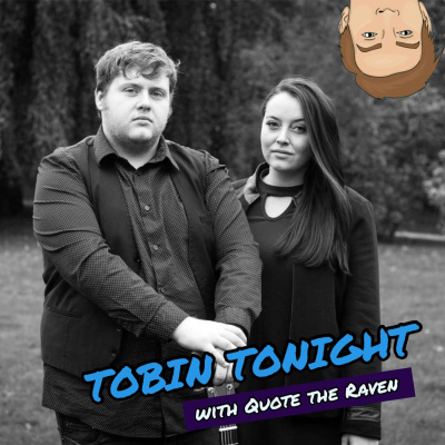 Tobin Tonight