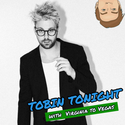 Tobin Tonight
