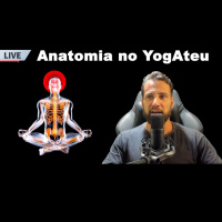 A importância de conhecer a Anatomia Ocidental para Ensinar Yoga