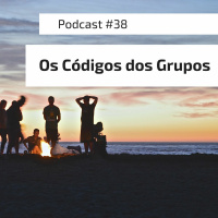 Teoria Dos Códigos Grupais - Podcast #38