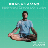 Pranayamas - Técnicas Respiratórias