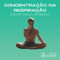 Concentração na Respiração - Como Ensinar