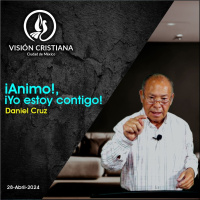 ¡Animo!, ¡Yo estoy contigo! - Daniel Cruz - Visión CDMX