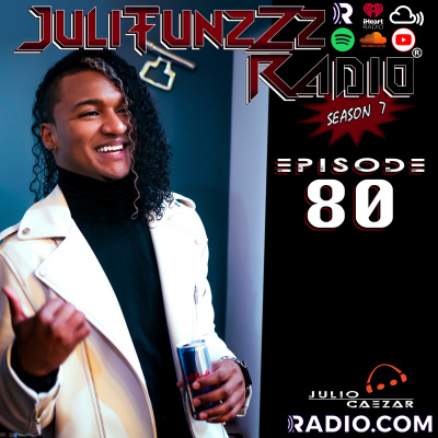 Julio Caezar Presents Julitunzzz Radio