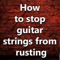 (Ep.015) How can I stop my guitar strings from rusting quickly?