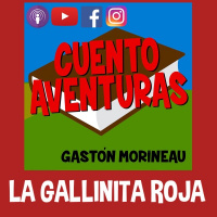 EL CUENTO DE LA GALLINITA ROJA