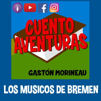 EL CUENTO DE LOS MUSICOS DE BREMEN
