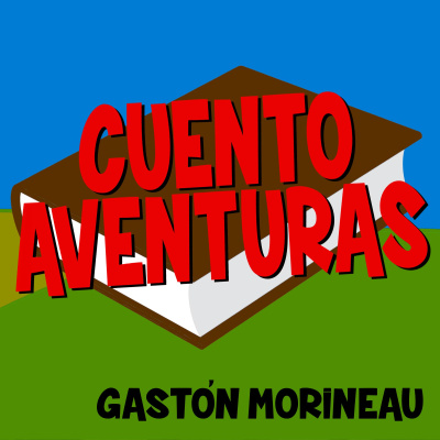 Cuentoaventuras Cuentos, Fabulas, Chistes Y Mucho Mas!