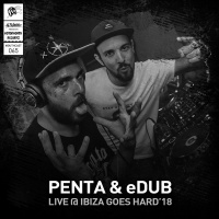 MOUTHCAST065 - PENTA vs eDUB - Ibiza Goes Hard 2018