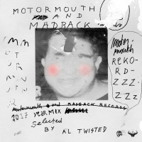 MOUTHCAST056 - AL TWISTED - Motormouth Recz  MadBack Recs Yearmix 2017