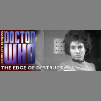 Tims Take On: Episode 157(Doctor Who The Edge of Destruction review)