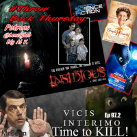 Insidious, Vicis Interimo Time to KILL! Episode 97.2