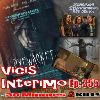 Pyewacket Vicis Interimo Episode 355