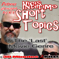 Short Topic The Last Movie Genre ... Episode 011