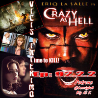 Crazy as hell, Vicis Interimo Episode 92.2, (Actual)