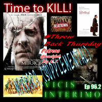 Mirrors, (Supplemental) Vicis Interimo Time to KILL! Episode 96.2