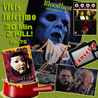 Subspecies III, Vicis Interimo Ep 75.2