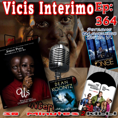 Vicis Interimo: 30 Mins To Kill