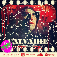 The Podcast Under the Stairs EP565 - CHRISTMAS EVE 2024 - CALVAIRE