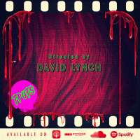 The Podcast Under the Stairs - BONUS EP 443 - RIP DAVID LYNCH